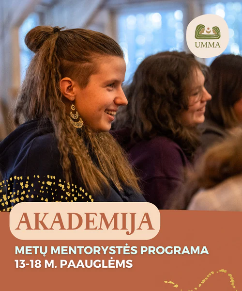 „UPĖS MERGINŲ IR MAMŲ AKADEMIJOS“METINĖ PROGRAMA